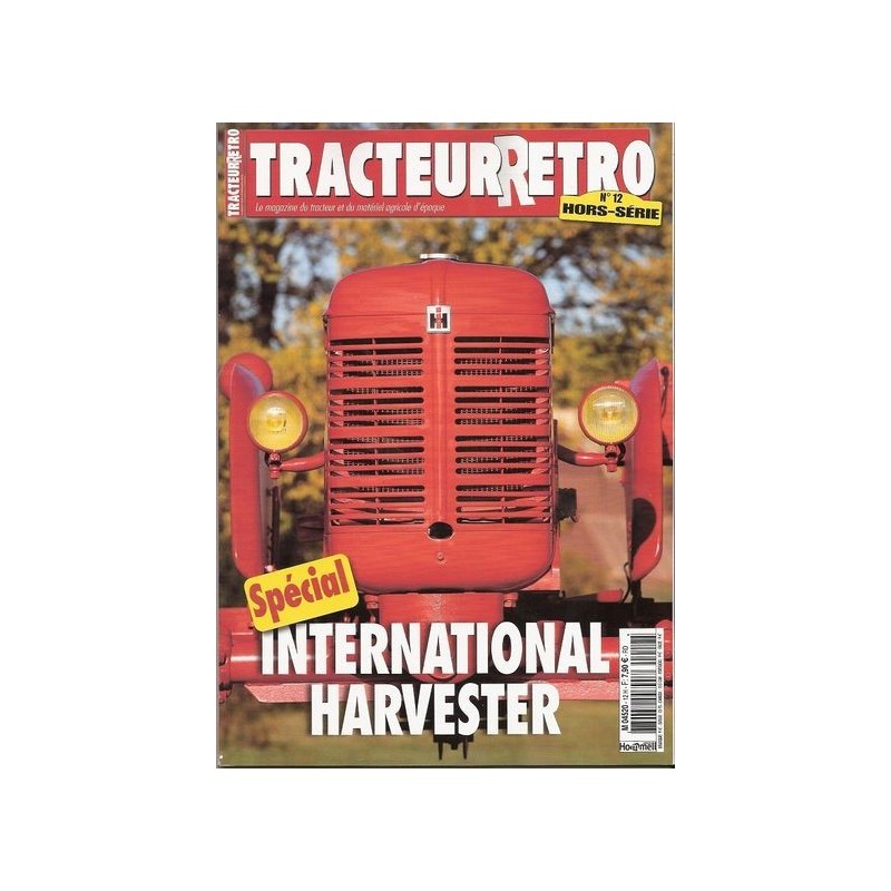 Tracteur Rétro Hors Série n°12, International Harvester