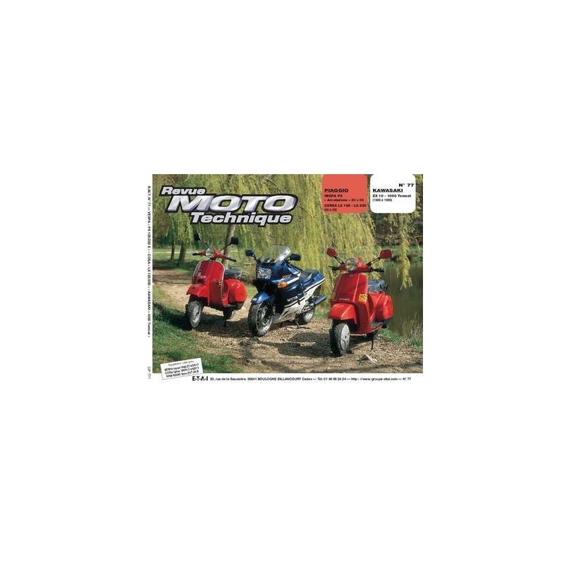 RMT Piaggio Vespa PX, LX et Kawasaki ZX10, 1000 Tomcat