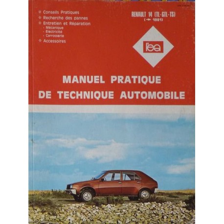L'EA Renault 14 L, TL, GTL, TS