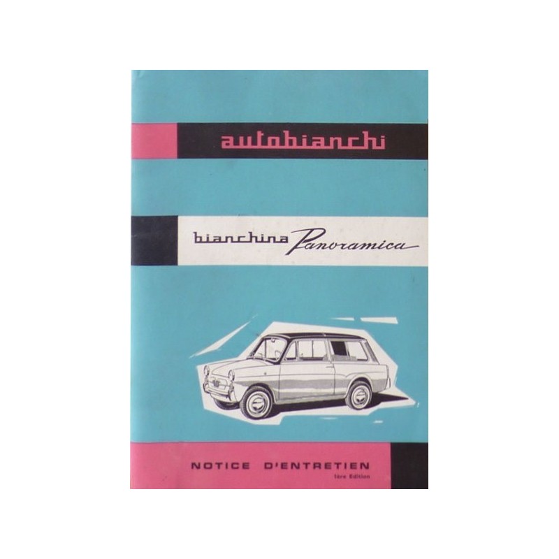 Autobianchi Bianchina Panoramica, notice d'entretien