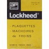 Lockheed, plaquettes et mâchoires de freins