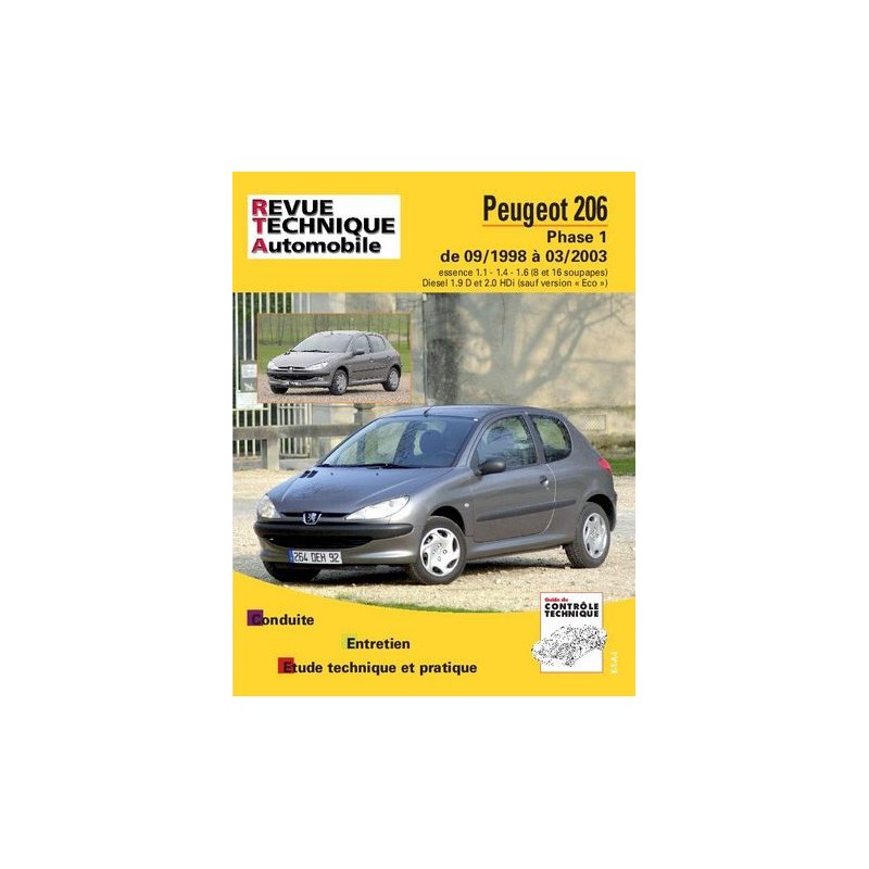 RTA Peugeot 206 phase 1, essence et Diesel