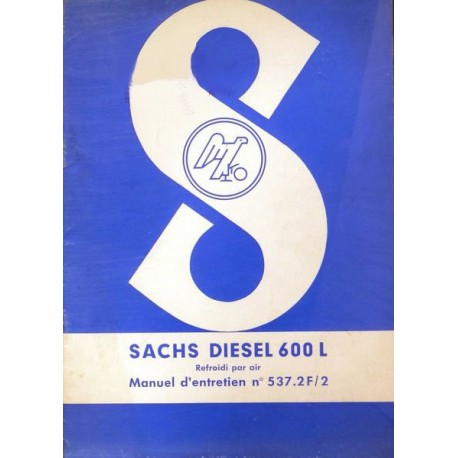 Sachs Diesel 600L, notice d'entretien