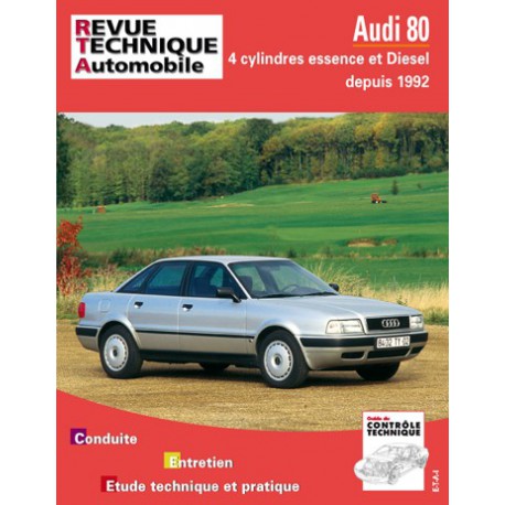 RTA Audi 80 (B4) essence et Diesel