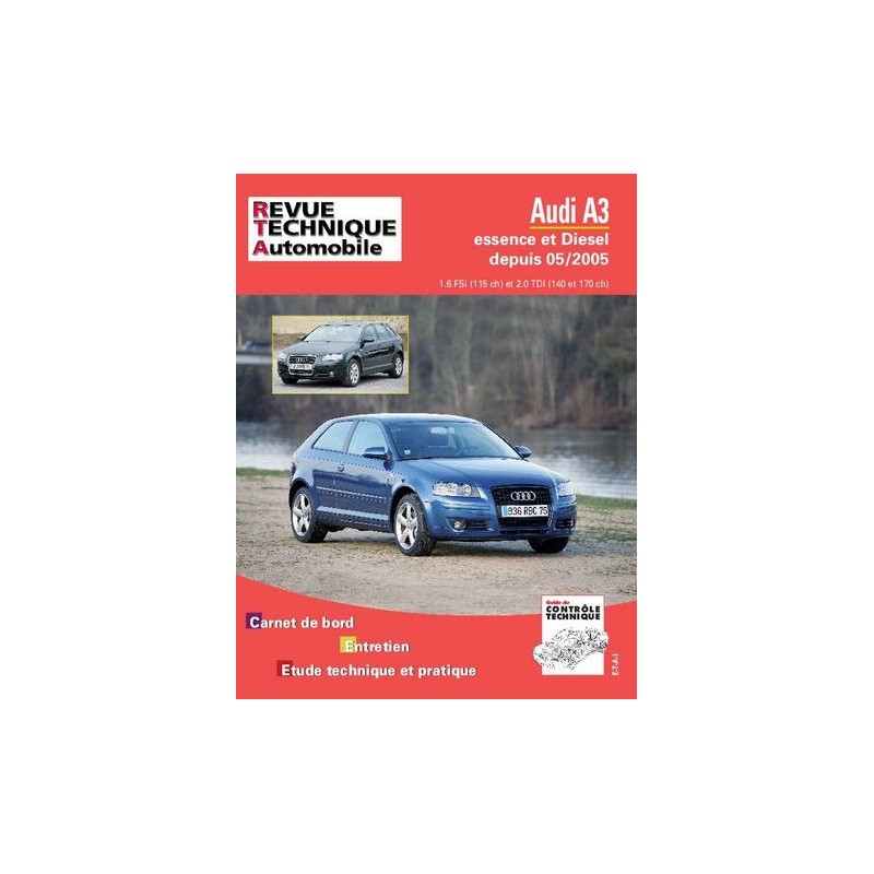 RTA Audi A3 (8P) essence et Diesel