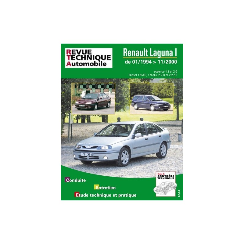 RTA Renault Laguna I phase 1 et 2, essence et Diesel