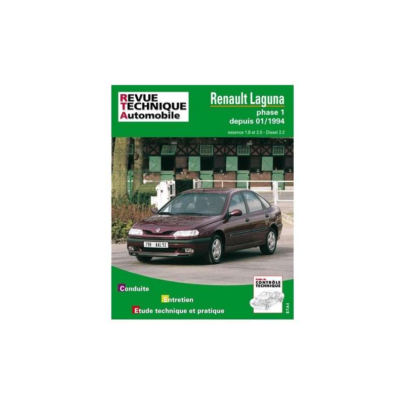 RTA Renault Laguna I phase 1, essence et Diesel, 1994-97