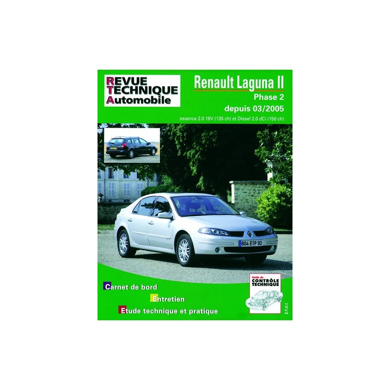 RTA Renault Laguna II phase 2, essence et Diesel 2.0l