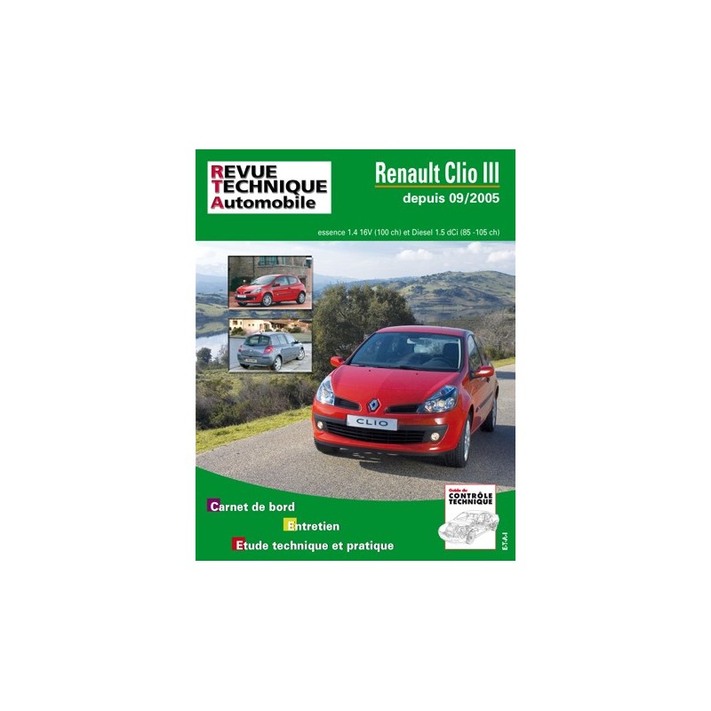 RTA Renault Clio III phase 1, essence et Diesel