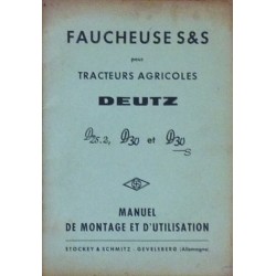 Deutz D25.2, D30 et D30S, faucheuse Stockey & Schmitz, notice d'utilisation