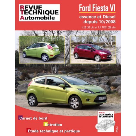 RTA Ford Fiesta VI essence et Diesel