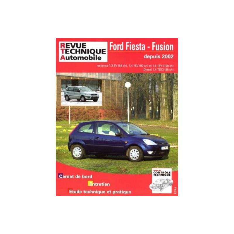 RTA Ford Fiesta V et Fusion, essence et Diesel