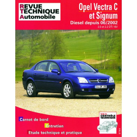 RTA Opel Vectra C et Signum, Diesel