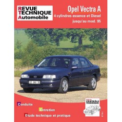 RTA Opel Vectra A, essence et Diesel