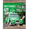 Restaurez votre Citroën 2cv