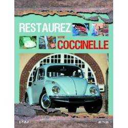 Restaurez votre Volkswagen Coccinelle