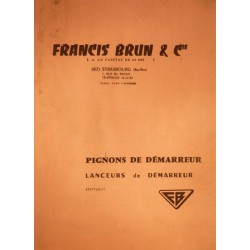 Francis Brun, pignons et lanceurs de démarreur