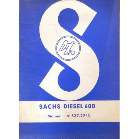 Sachs Diesel 600, notice d'entretien