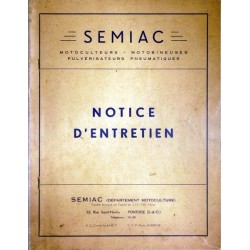 Semiac motoculteur motobineuse, notice d'utilisation et catalogue de pièces