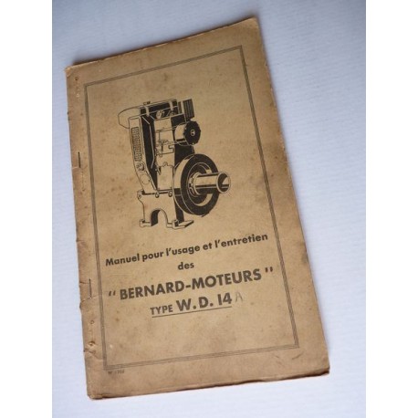 Bernard-Moteurs WD14, notice et catalogue de pièces original
