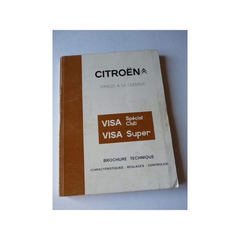 Citroën Visa Super, Spécial, Club, manuel original