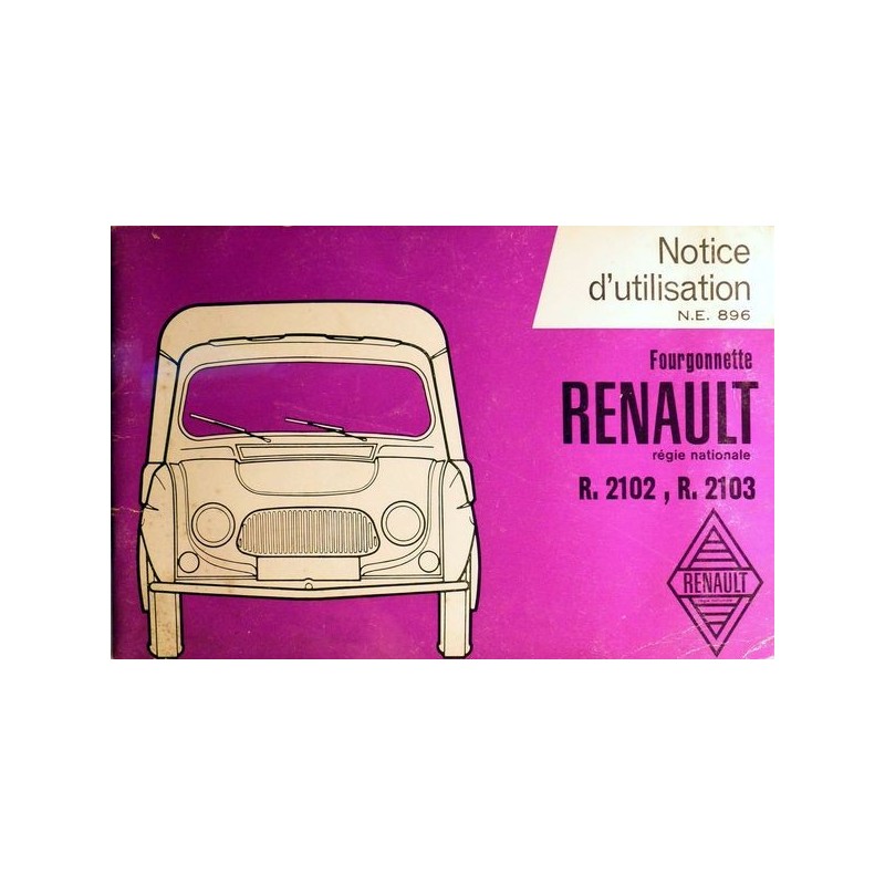 Renault 4 Fourgonnette types R2102 et R2103, notice d'entretien