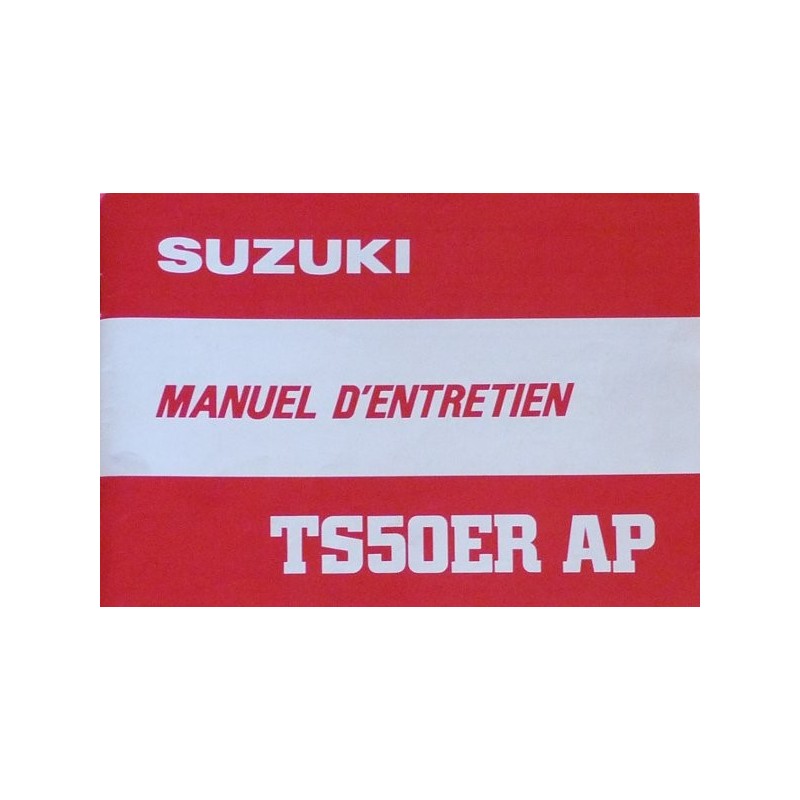 Suzuki TS50ER AP, notice d'entretien