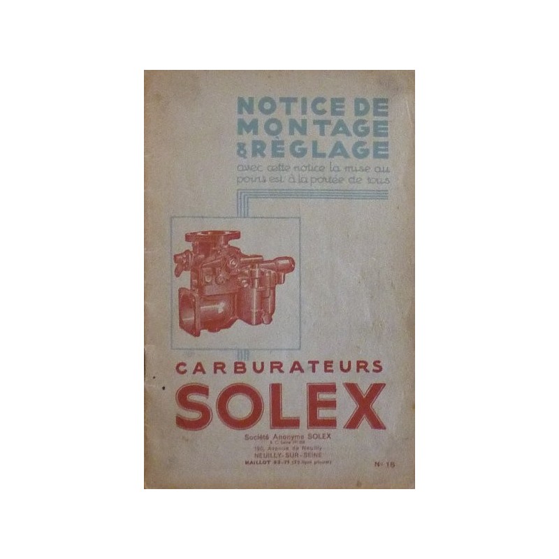 Solex, notice d'entretien de tous les carburateurs