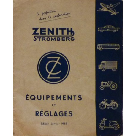 Zénith, affectation et réglage des carburateurs pour les années 50