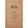 Bernard-Moteurs 112 et 112 bis, notice d'entretien et catalogue de pièces