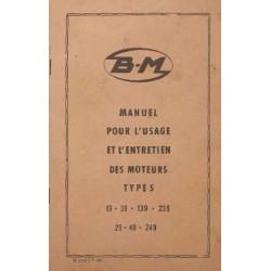 Bernard-Moteurs 19, 39, 139, 239, 29, 49 et 249, notice d'entretien et catalogue de pièces