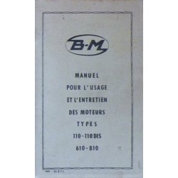 Bernard-Moteurs 110, 110 bis, 610 et 810, notice d'entretien et catalogue de pièces