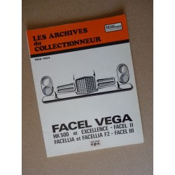 Les Archives Facel Vega HK500, Excellence, Facel, Facellia