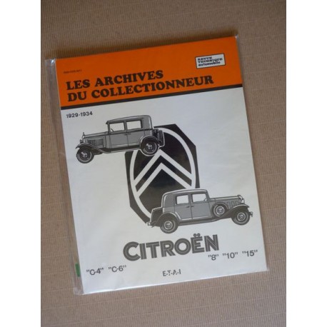 Les Archives Citroën C4, C6, Rosalie