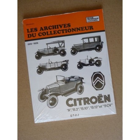 Les Archives Citroën A, B2, B10, B12, 5HP