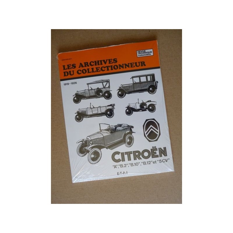 Les Archives Citroën A, B2, B10, B12, 5HP