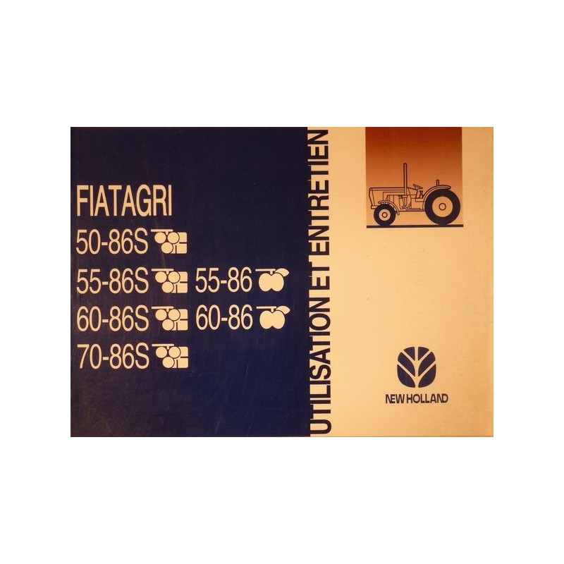 Fiatagri 50-86, 55-86, 60-86, 70-86, notice d'entretien Fiatagri 50-86, 55-86, 60-86, 70-86, notice d'entretien