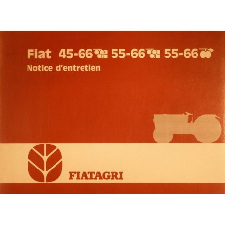 Fiatagri 45-66 et 55-66, notice d'entretien