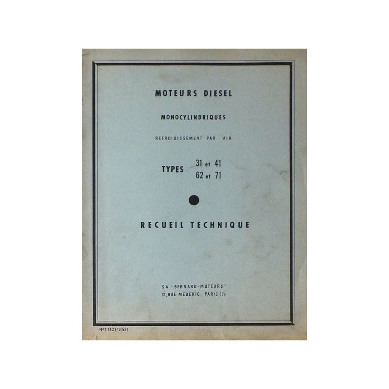 Bernard-Moteurs 31, 41, 62, 71, manuel de réparation