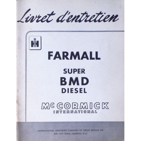 McCormick Farmall Super BMD, notice d'entretien