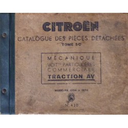 Citroën Traction Avant 7 et 11 dont commerciales, catalogue de pièces
