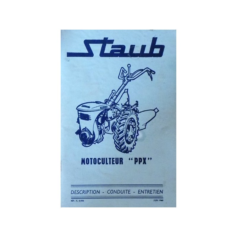 Staub motoculteur Ppx, notice d'entretien