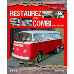 Restaurez votre Combi Volkswagen T2