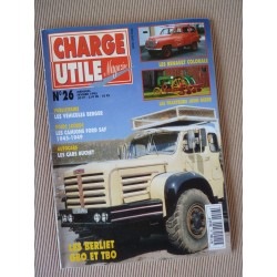 Charge Utile n°26, Berliet GBO TBO, John Deere, Colorale, Ford SAF, GMC CCKW, Berger, Nordest Noralpes, Buchet