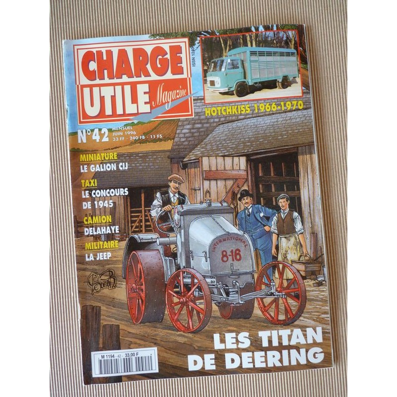 Charge Utile n°42, Delahaye 111-129, Hotchkiss PL DH, IH Deering Titan, Jeep, Belle-Clot