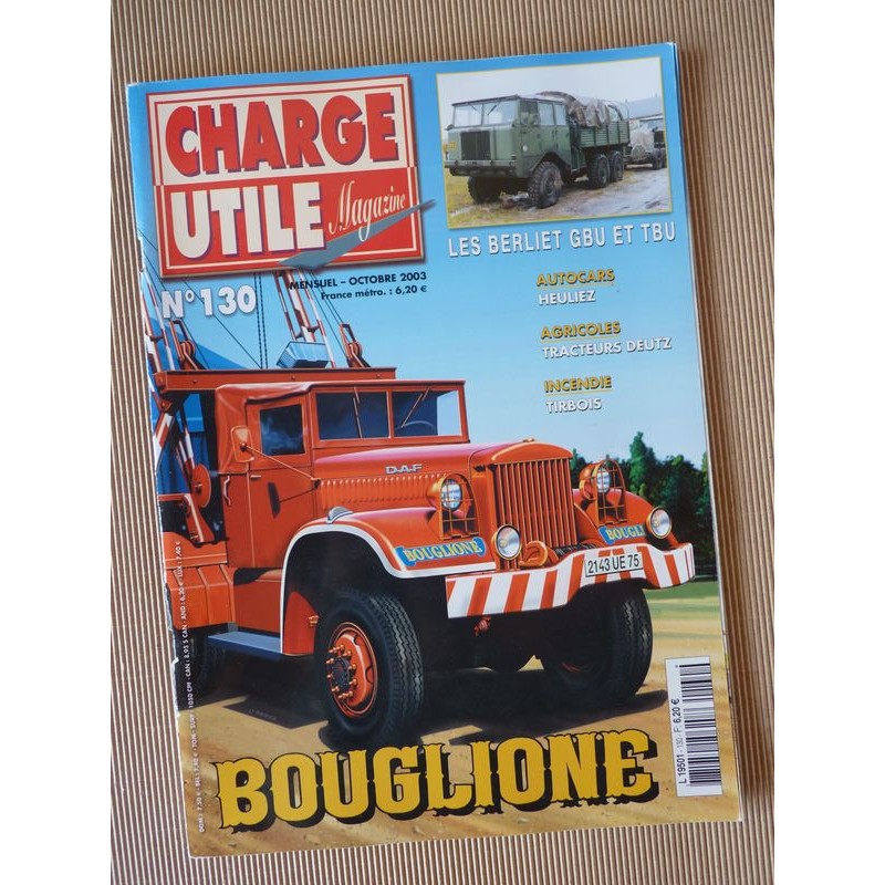 Charge Utile n°130, Deutz, Allis-Chalmers, Heuliez, Berliet GBU TBU, Alibert, Bouglione