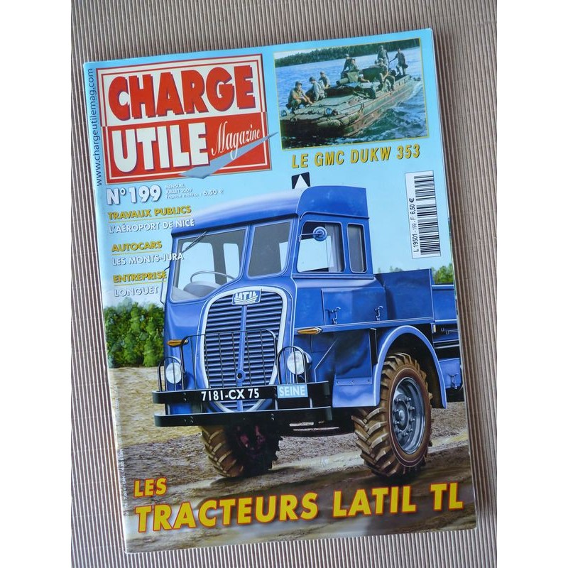 Charge Utile n°199, Latil TL, Massey-Ferguson, GMC DUKW 353, Monts-Jura, Longuet, Mike Baray