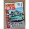 Charge Utile n°246, Mack, Cletrac, Mercedes, Haulottes, Setra, VAB, Soler,