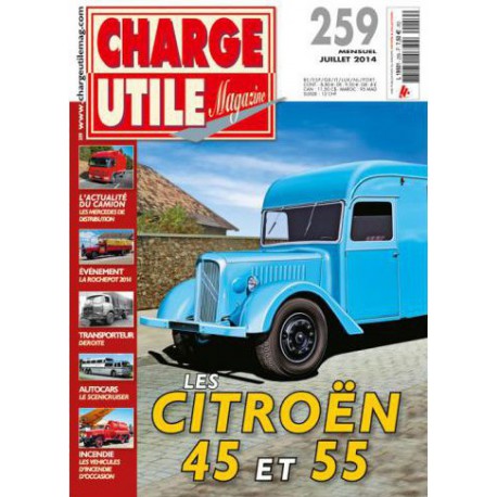 Charge Utile n°259, Citroën T45 T55, Weitz Richier, D-Day, Bernard Deroite, Franki