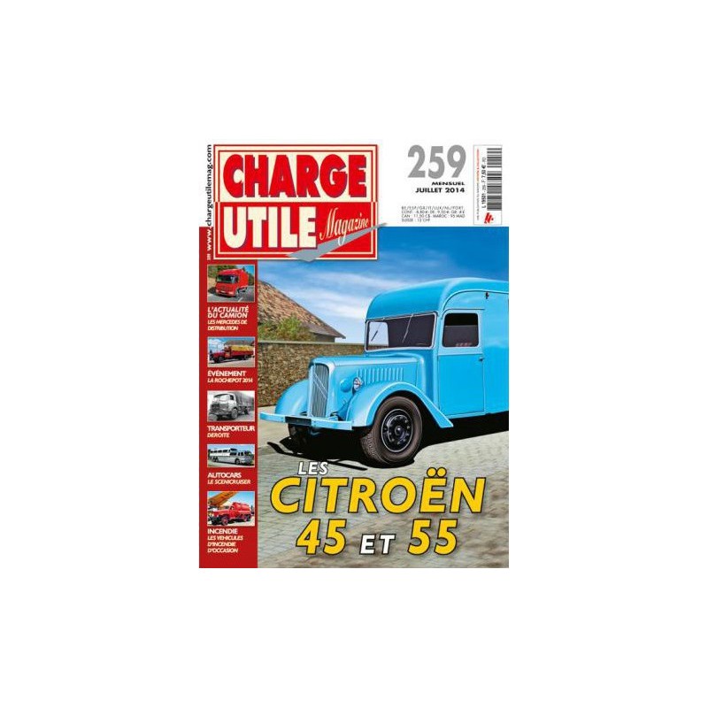 Charge Utile n°259, Citroën T45 T55, Weitz Richier, D-Day, Bernard Deroite, Franki